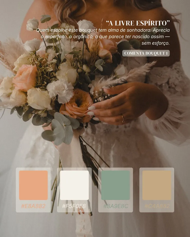 Bouquet «A Livre Espírito»: rosas creme e pêssego com pampas, ao lado da paleta de cores.