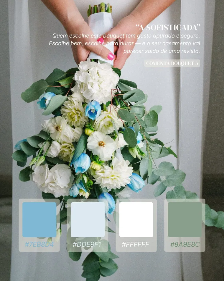 Bouquet «A Sofisticada»: hortênsias brancas e tulipas azuis, ao lado da paleta de cores.